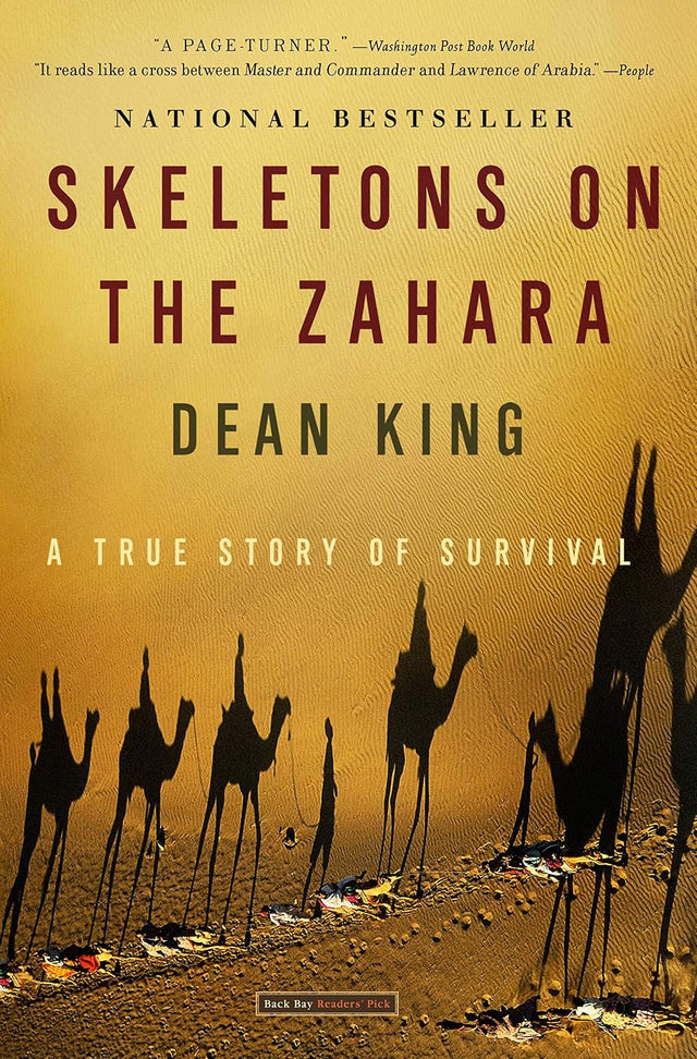 Skeletons on the Zahara: A True Story of Survival