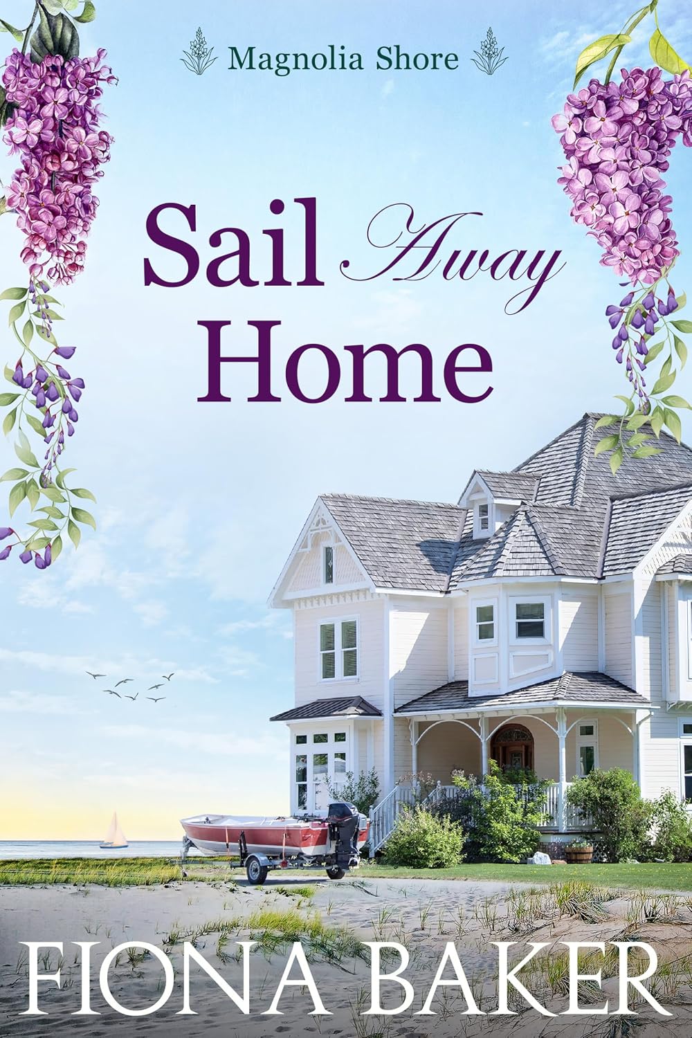 Sail Away Home (Magnolia Shore Book 2)