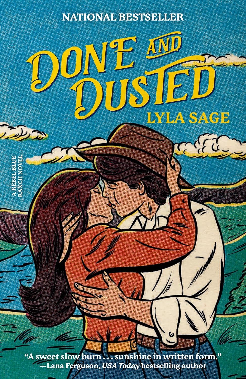 Done and Dusted: A Rebel Blue Ranch Novel