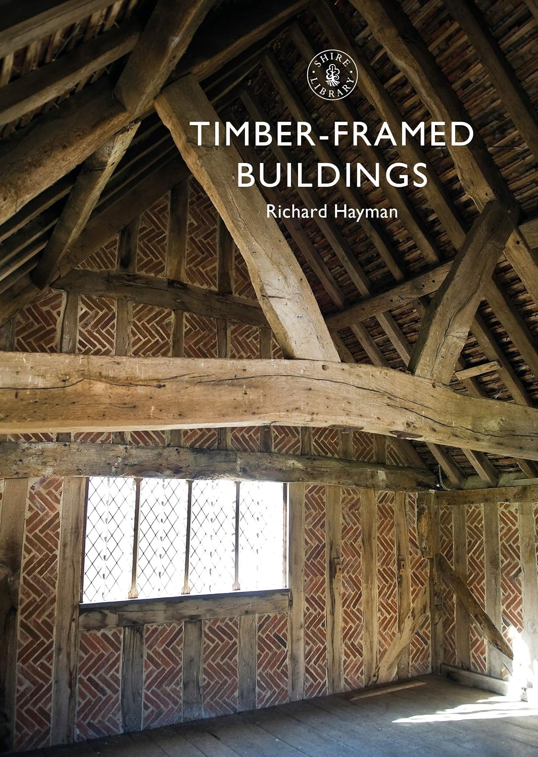 Timber-framed Buildings (Shire Library, 879)