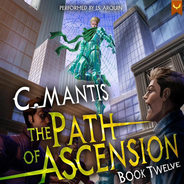 The Path of Ascension 12: A LitRPG Adventure