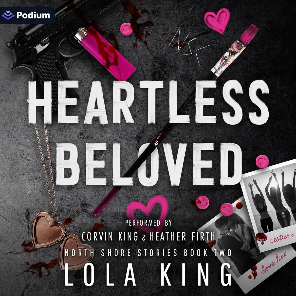 Heartless Beloved: North Shore Stories, Book 2