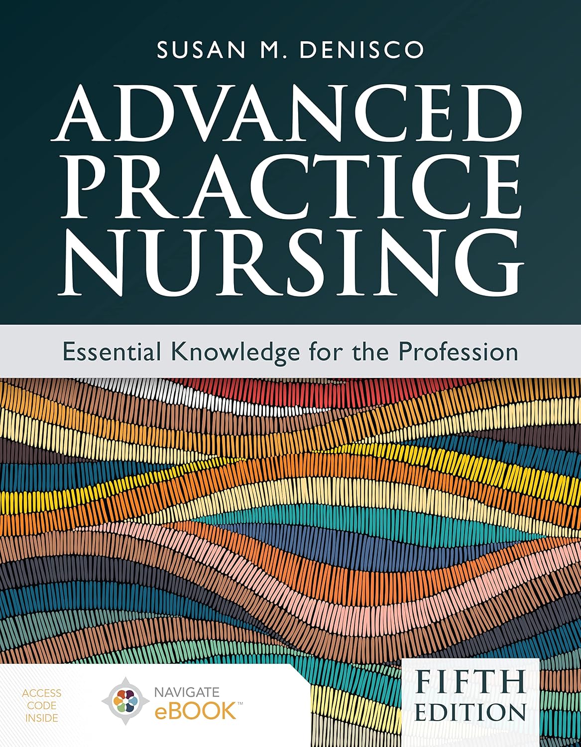 Advanced Practice Nursing: Essential Knowledge for the Profession