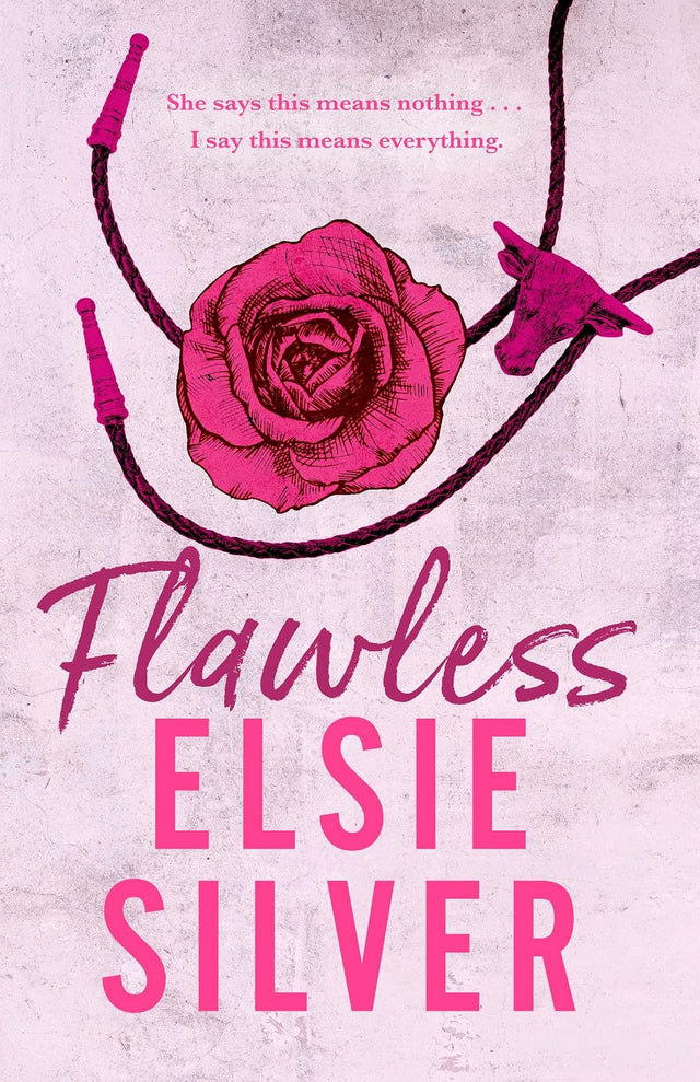 Flawless: Fall in love with this addictive small-town cowboy romance from the Sunday Times bestselling author of Fever Dream (Chestnut Springs Book 1)