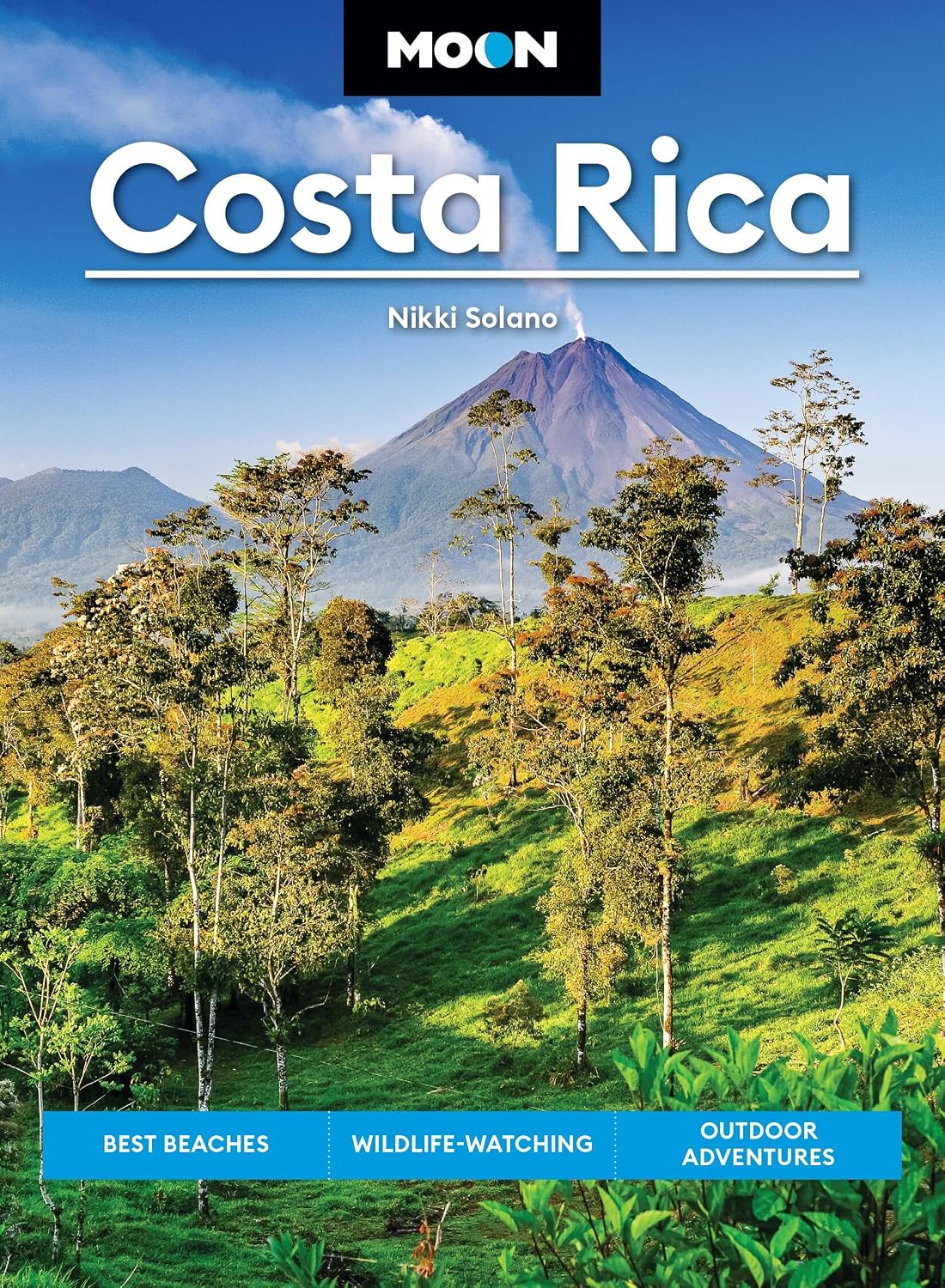 Moon Costa Rica: Best Beaches, Wildlife-Watching, Outdoor Adventures (Moon Latin America & Caribbean Travel Guide)