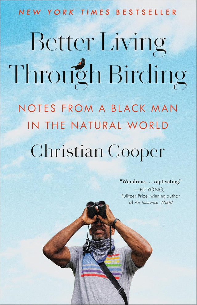 Better Living Through Birding: Notes from a Black Man in the Natural World