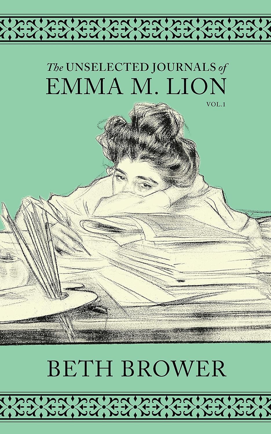 The Unselected Journals of Emma M. Lion: Vol. 1