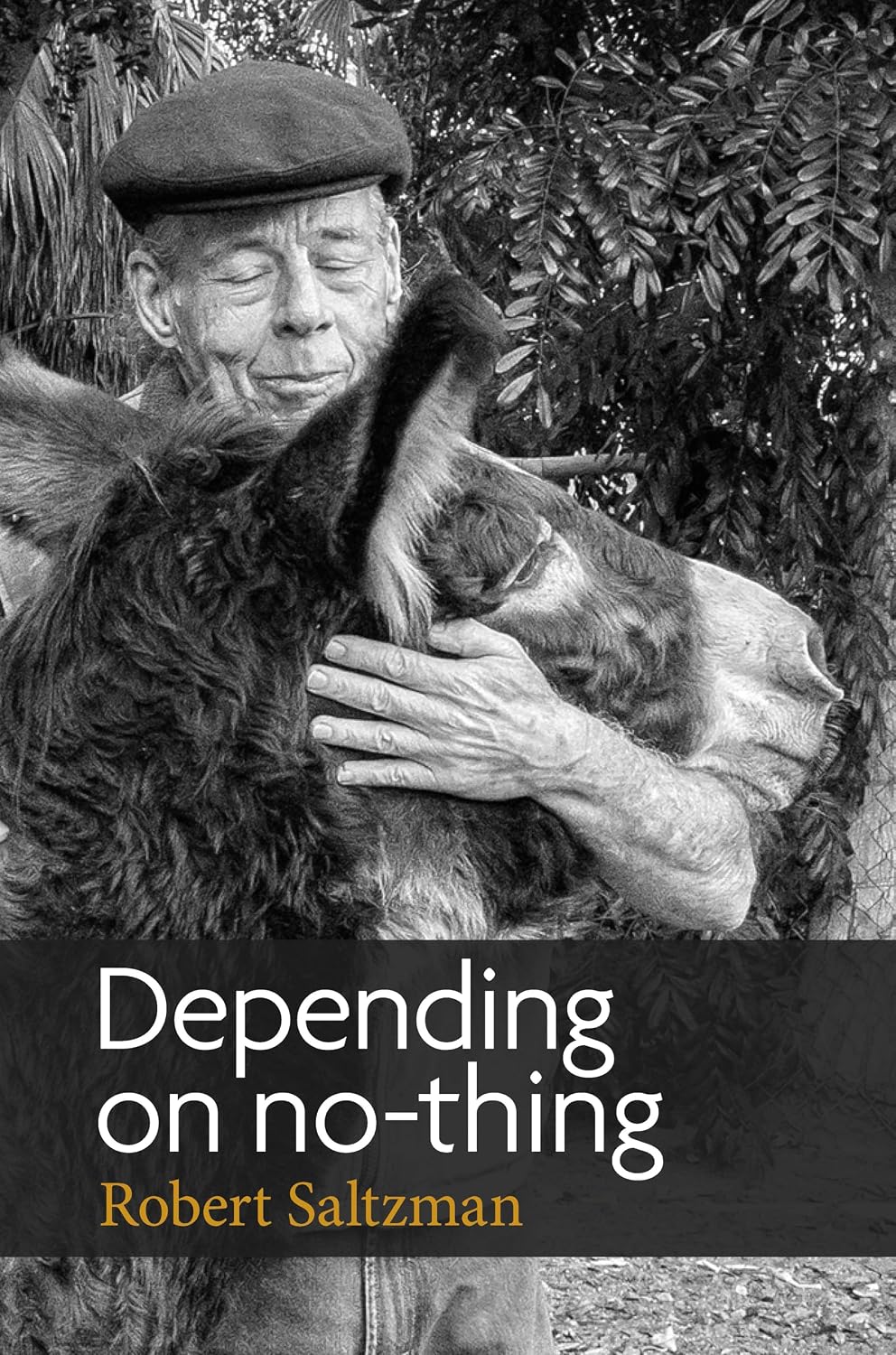 Depending On No-thing