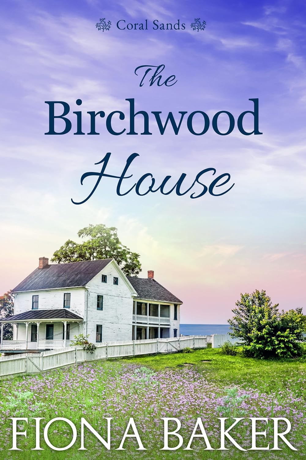 The Birchwood House (Coral Sands Book 1)