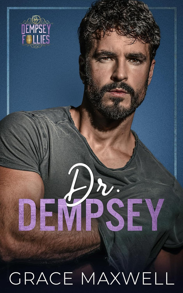 Dr. Dempsey (Dempsey Follies Book 1)