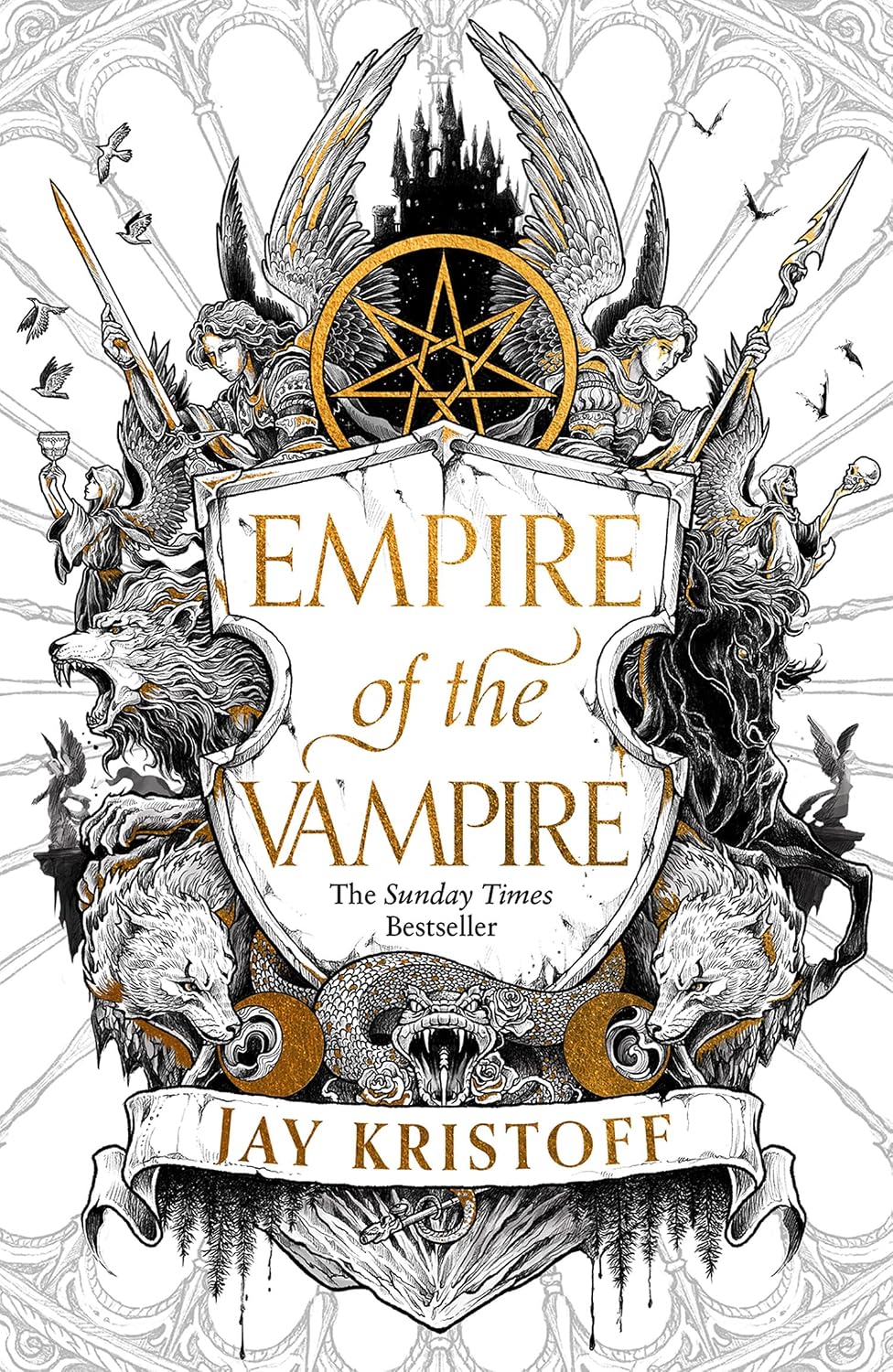 Empire of the Vampire: The blood-soaked first book in the internationally bestselling series from the SUNDAY TIMES bestselling author of NEVERNIGHT
