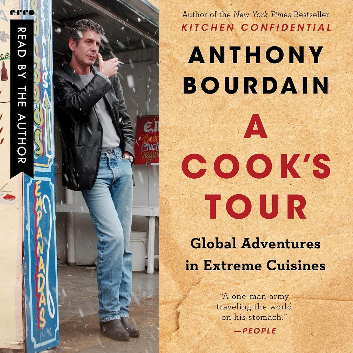 A Cook's Tour: Global Adventures in Extreme Cuisines