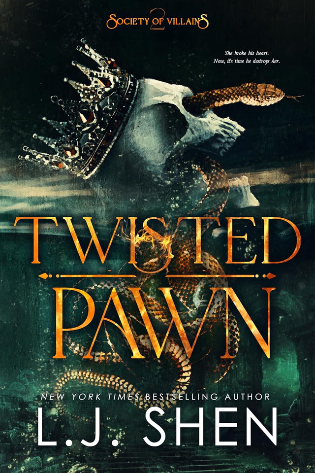 Twisted Pawn: A Dark Revenge Romance (Society of Villains Book 2)