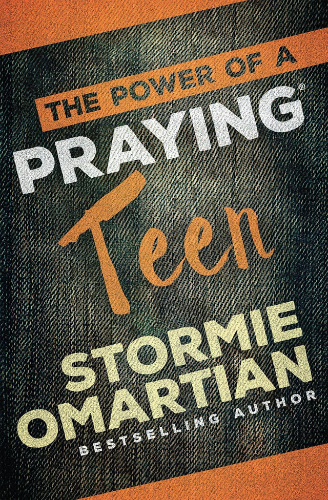 The Power of a Praying Teen: Teen Prayer Book for Real-Life Challenges with Scripture and Guided Prayers