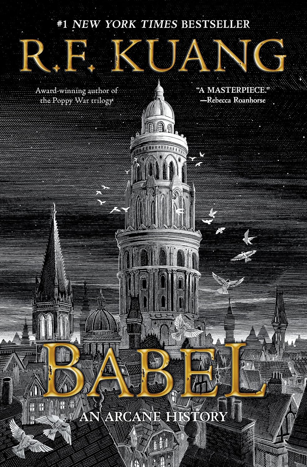 Babel: Or the Necessity of Violence: An Arcane History of the Oxford Translators’ Revolution—An Historic Fantasy of Dark Academia