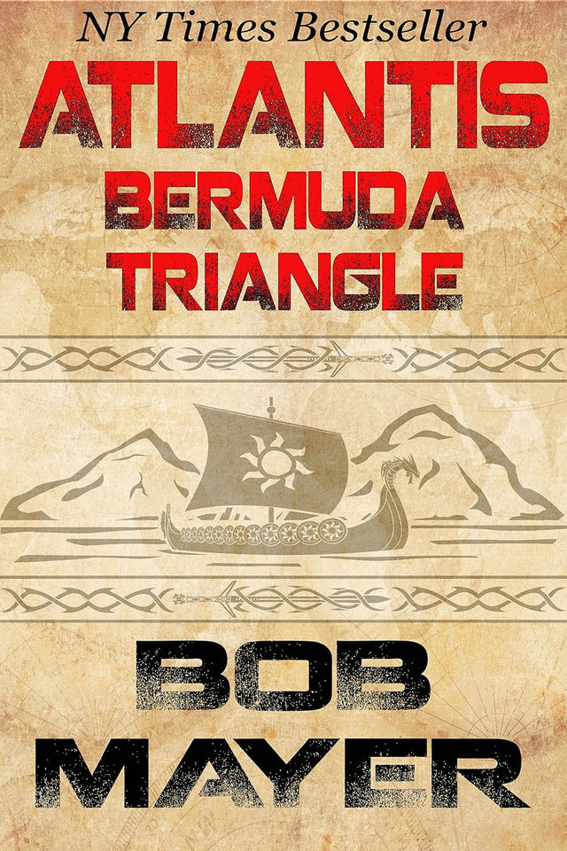 Atlantis Bermuda Triangle: A Novel of Time Travel and Alternate Worlds